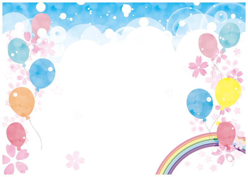 フレーム・枠テンプレート05「桜の花・風船・虹のイラスト入り」（JPG・PDF）